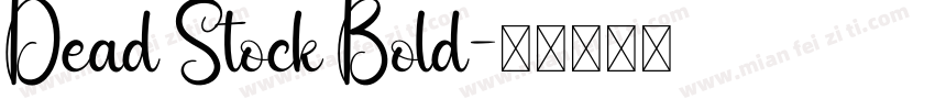 Dead Stock Bold字体转换